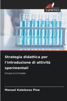 Strategia didattica per l'introduzione di attività sperimentali (Italian Edition) 6208279070 Book Cover
