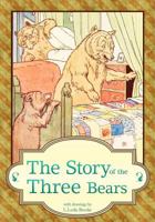 The Story of the Three Bears 193965243X Book Cover