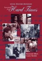 Social Welfare Programs: Narratives from Hard Times 0534359183 Book Cover