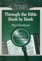 Through the Bible Book by Book: Genesis to Esthe/Part 1 (Through the Bible Book by Book) 1624230008 Book Cover