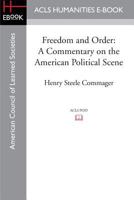 Freedom and Order 1597409626 Book Cover