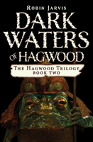 Dark Waters Of Hagwood 1453299203 Book Cover