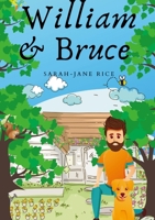 William and Bruce 1008977772 Book Cover