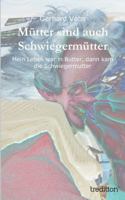 Mutter Sind Auch Schwiegermutter 3849550141 Book Cover