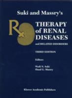 Suki and Massry's Therapy of Renal Diseases and Related Disorders 0792343689 Book Cover