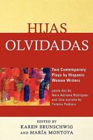 Hijas Olvidadas: Two Contemporary Plays by Hispanic Women Writers; paula.doc / Una estrella 0761843914 Book Cover