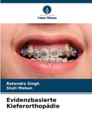 Evidenzbasierte Kieferorthopädie 6205396424 Book Cover