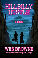 Hillbilly Hustle: A Novel 1985905132 Book Cover
