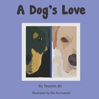 A Dog's Love B0952RYGFS Book Cover