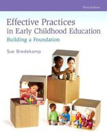 Revel for Effective Practices in Early Childhood Education: Building a Foundation with Video Analysis Tool -- Access Card Package 0134531663 Book Cover