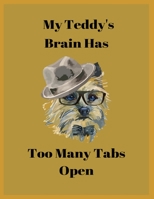 My Oscar's Brain Has Too Many Tabs Open: Handwriting Practice Workbook For Kids, practicing Letters, Words, Sentences. 1695726022 Book Cover