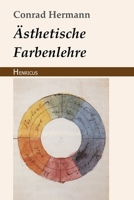 Ästhetische Farbenlehre 3743725037 Book Cover
