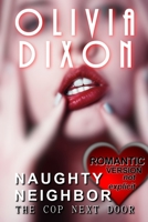 Naughty Neighbor (Romance): Book 1: The Cop Next Door B097NMNJJ6 Book Cover