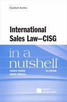 International Sales Law - CISG - in a Nutshell (Nutshells) 1640201270 Book Cover