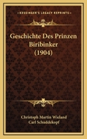 Geschichte des Prinzen Biribinker 9356781133 Book Cover