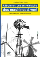 Rétrofutur: une autre histoire des machines à vent (French Edition) B0BPXR9NSP Book Cover