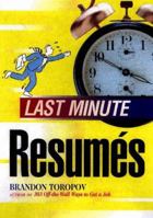 Last Minute Resumes (Last Minute) 1564143546 Book Cover