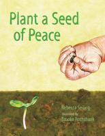 Plant a Seed of Peace 0836193970 Book Cover