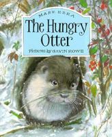 The Hungry Otter (Mark Ezra/Gavin Rowe Collection) 1854303988 Book Cover