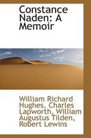 Constance Naden: A Memoir 1018913378 Book Cover