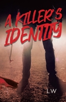 The Killer's Identity B0C9S7Q4VB Book Cover