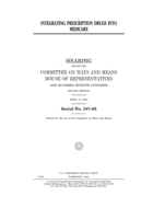 Integrating prescription drugs into Medicare 1983576980 Book Cover