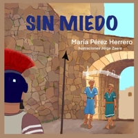 SIN MIEDO (Spanish Edition) 8409666405 Book Cover