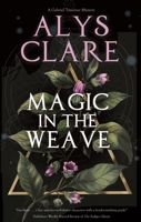 Magic in the Weave 0727890107 Book Cover