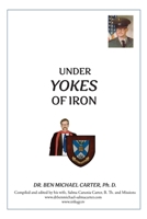 Under Yokes of Iron B0G76V2L5W Book Cover