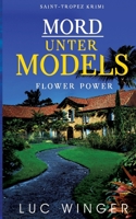 Mord unter Models: Flower Power 3751937536 Book Cover