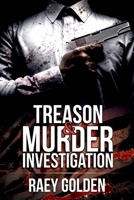 Treason and Murder Investigation 195134314X Book Cover