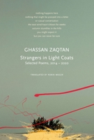 Strangers in Light Coats: Selected Poems, 2014–2020 1803092386 Book Cover