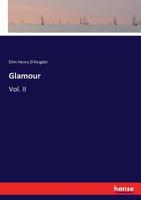 Glamour: Vol. II 3337067018 Book Cover