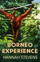 Borneo Experience (Jeanie Williams Mystery Series) 1733128409 Book Cover