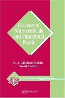 Dictionary of Nutraceuticals and Functional Foods (Functional Foods and Nutraceuticals) 0849315727 Book Cover