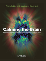 Calming the Brain: Benzodiazepines and Related Drugs from Laboratory to Clinic 1841840521 Book Cover