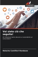 Voi siete ciò che seguite! 6207031539 Book Cover