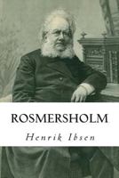 Rosmersholm 1534684557 Book Cover