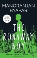 The Runaway Boy: (Chandal Jeebon - 1) 9389648858 Book Cover
