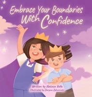 Embrace Your Boundaries with Confidence 1763858405 Book Cover