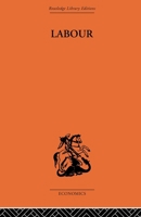 Labour 0415607922 Book Cover