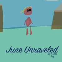 June Unraveled 1522814124 Book Cover