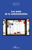 Les mots de la communication 2343245185 Book Cover