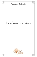 Les Surnuméraires: Roman (French Edition) 2332599363 Book Cover