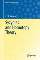 Syzygies and Homotopy Theory 1447122933 Book Cover