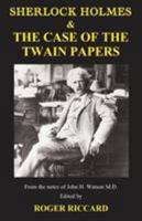 Sherlock Holmes and the Case of the Twain Papers 1901091627 Book Cover