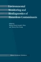 Environmental Monitoring and Biodiagnostics of Hazardous Contaminants 9048156742 Book Cover