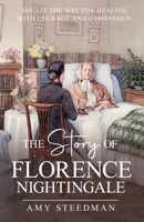 The Story of Florence Nightingale 1761535412 Book Cover
