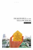 Dear People in the Yellow House 0998745200 Book Cover