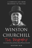 Winston Churchill: The Biography B08N9DS4W1 Book Cover